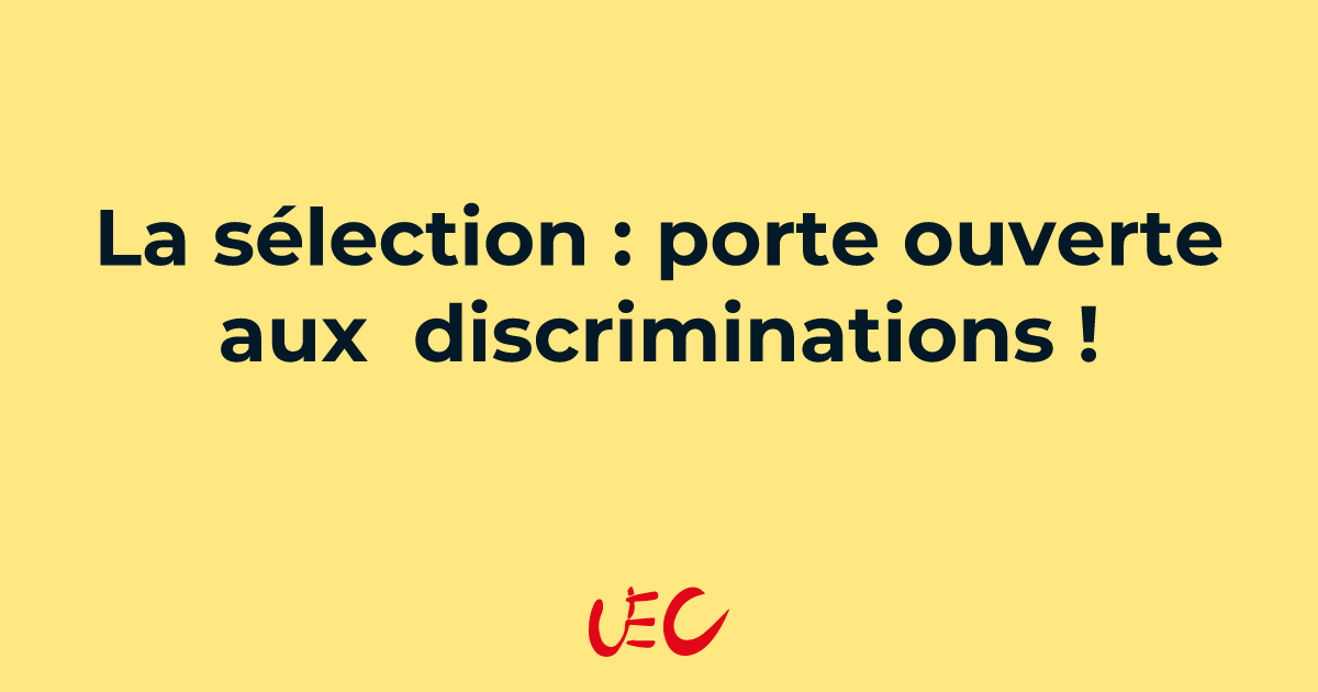 La Sélection : Porte Ouverte Aux Discriminations